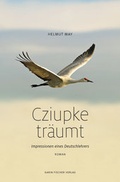 Cover: Cziupke tr&auml;umt. Impressionen eines Deutschlehrers - Fischer, Karin