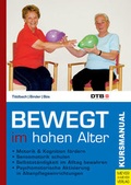 Cover: Bewegt im hohen Alter - Meyer & Meyer