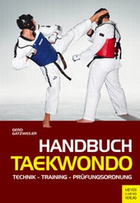 Abbildung von: Handbuch Taekwondo - Meyer & Meyer