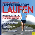 Cover: Das neue gro&szlig;e Runner's World Buch vom Laufen - Meyer & Meyer