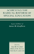 Cover: Achieving the Radical Reform of Special Education - Routledge