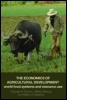 Cover: The Economics of Agricultural Development - Routledge