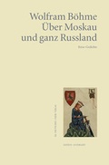 Cover: &Uuml;ber Moskau und ganz Russland - Fischer, Karin
