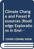 Cover: Climate Change and Forest Resources - Routledge