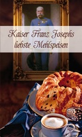 Cover: Kaiser Franz Josephs liebste Mehlspeisen - KOMPASS-Karten