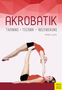 Abbildung von: Akrobatik - Meyer & Meyer