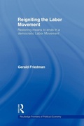 Cover: Reigniting the Labor Movement - Routledge