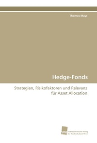 Enlarge image Cover: Hedge-Fonds - Südwestdeutscher Verlag für Hochschulschriften AG Co. KG