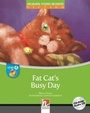 Cover: Young Reader, Level d, Fiction / Fat Cat's Busy Day, mit 1 CD-ROM/Audio-CD - Helbling