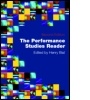 Cover: The Performance Studies Reader - Routledge