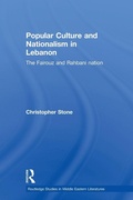 Cover: Popular Culture and Nationalism in Lebanon - Routledge
