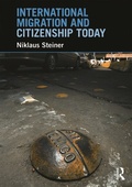 Cover: International Migration and Citizenship Today - Routledge