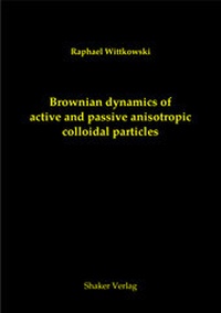 Enlarge image Cover: Brownian dynamics of active and passive anisotropic colloidal particles - Shaker