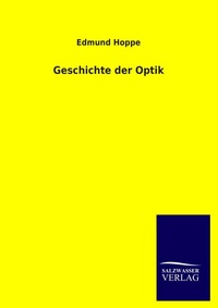 Enlarge image Cover: Geschichte der Optik - Outlook