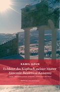 Cover: Es blutet das Kopftuch meiner Mutter - Annemin Bas&ouml;rt&uuml;s&uuml; Kanamıs - Fischer, Karin