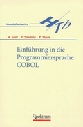 Cover: Einf&uuml;hrung in die Programmiersprache COBOL - Spektrum Akademischer Verlag