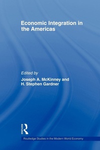 Enlarge image Cover: Economic Integration in the Americas - Routledge