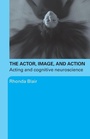 Cover: The Actor, Image, and Action - Routledge
