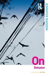 Enlarge image Cover: On Delusion - Routledge