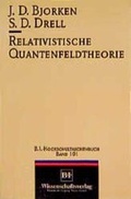 Cover: Relativistische Quantenfeldtheorie - Spektrum Akademischer Verlag