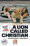 Cover: Helbling Readers Movies, Level 5 / A Lion Called Christian - Helbling