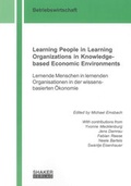 Cover: Learning People in Learning Organizations in Knowledge-based Economic Environments - Shaker