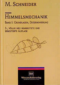 Abbildung von: Schneider, Himmelsmechanik Band 1 - Spektrum Akademischer Verlag
