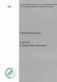 Enlarge image Cover: Topics in Crystal Shape Dynamics - Shaker