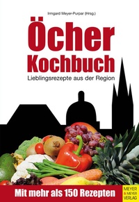 Abbildung von: Öcher Kochbuch - Meyer & Meyer