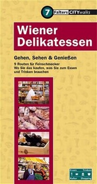Abbildung von: Wiener Delikatessen - Falter Verlag
