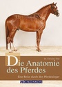 Cover: Die Anatomie des Pferdes - Cadmos Verlag