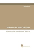 Cover: Policies for Web Services - S&uuml;dwestdeutscher Verlag f&uuml;r Hochschulschriften