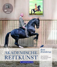 Abbildung von: Akademische Reitkunst - Cadmos Verlag