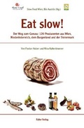 Cover: Eat slow! - Falter Verlag