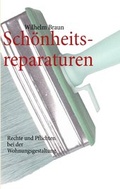 Cover: Sch&ouml;nheitsreparaturen - BoD - Books on Demand