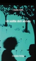 Cover: Ich wollte dich anders - Resistenz