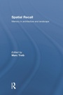 Cover: Spatial Recall - Routledge