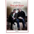 Cover: Brot oder Rosen - Resistenz