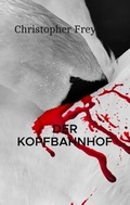 Cover: Der Kopfbahnhof - BoD - Books on Demand