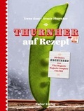 Cover: Thurnher auf Rezept - Falter Verlag