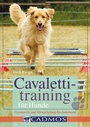 Cover: Cavalettitraining f&uuml;r Hunde - Cadmos Verlag