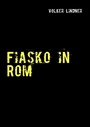 Cover: Fiasko in Rom - BoD - Books on Demand