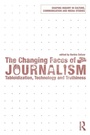Cover: The Changing Faces of Journalism - Routledge