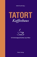 Cover: Tatort Kaffeehaus - Falter Verlag
