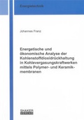 Cover: Energetische und &ouml;konomische Analyse der Kohlenstoffdioxidr&uuml;ckhaltung in Kohlevergasungskraftwerken mittels Polymer- und Keramikmembranen - Shaker