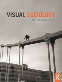 Enlarge image Cover: Visual Sociology - Routledge