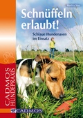 Cover: Schn&uuml;ffeln erlaubt - Cadmos Verlag