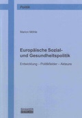 Cover: Europ&auml;ische Sozial- und Gesundheitspolitik - Shaker