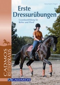 Cover: Erste Dressur&uuml;bungen - Cadmos Verlag