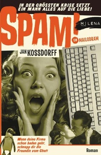 Enlarge image Cover: SPAM! - MILENA